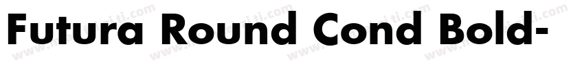 Futura Round Cond Bold字体转换